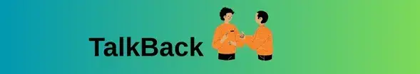 talk back